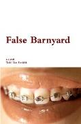 False Barnyard
