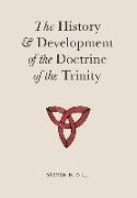 The History & Development of the Doctrine of the Trinity