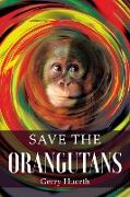 Save the Orangutans