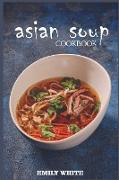 Asian Soup Cookbook