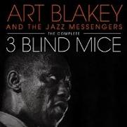 The Complete Three Blind Mice+3 Bonus Tracks