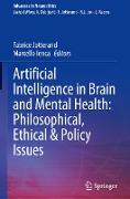 Artificial Intelligence in Brain and Mental Health: Philosophical, Ethical & Policy Issues