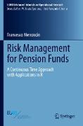 Risk Management for Pension Funds