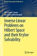 Inverse Linear Problems on Hilbert Space and their Krylov Solvability