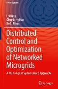 Distributed Control and Optimization of Networked Microgrids