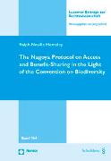 The Nagoya Protocol on Access and Benefit-Sharing in the Light of the Convention on Biodiversity