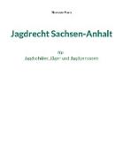 Jagdrecht Sachsen-Anhalt