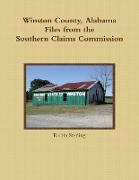 Winston County, Alabama Files From The Southern Claims Commission