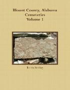 Blount County, Alabama Cemeteries, Volume 1