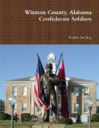 Winston County, Alabama Confederate Soldiers
