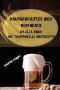 HAUSGEBRAUTES BIER KOCHBUCH