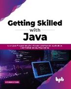 Getting Skilled with Java