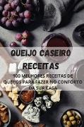 QUEIJO CASEIRO RECEITAS