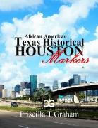 Texas Historical African American Markers