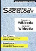 Introduction to Sociology: As Appears on Wikibooks, a Project of Wikipedia