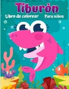 Tiburón libro para colorear para niños: Gran libro de tiburón blanco, tiburón martillo y otros tiburones para niños