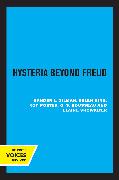 Hysteria Beyond Freud