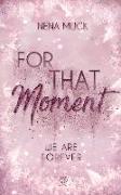 For That Moment (Band 3)