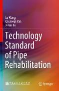 Technology Standard of Pipe Rehabilitation