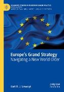 Europe¿s Grand Strategy