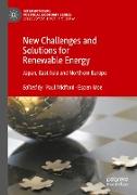 New Challenges and Solutions for Renewable Energy