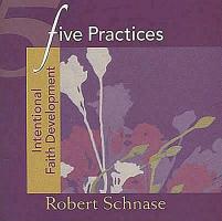 Five Practices - Intentional Faith Development