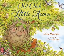Old Oak and Little Acorn