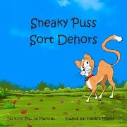 Sneaky Puss Goes Outside (French)