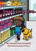 At The Shop - Insaet Long Stoa