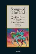Songs of The Cid - ¿The Epic Poem the Romances and the Carmen Campidoctori
