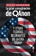 Gran Conspiración de Qanon, La