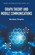 Graph Theory and Mobile Communications