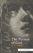 The Pursuit of God (Sea Harp Timeless series)
