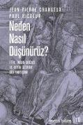 Neden Nasil Düsünürüz