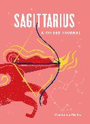 Sagittarius: A Guided Journal