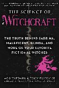 The Science of Witchcraft