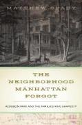 The Neighborhood Manhattan Forgot