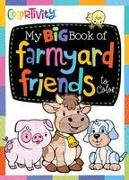 My Big Book of Farmyard Friends to Color