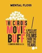 Mental Floss: The Curious Movie Buff