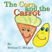 The Corn and the Carrot