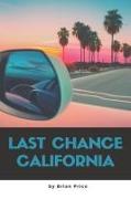 Last Chance California