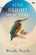 One Bright Morning