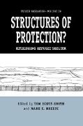 Structures of Protection?