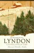 Remembering Lyndon:: A Glance Back in Time