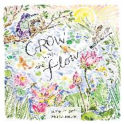 Grow with the Flow 2023 Wall Calendar