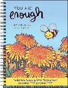 You Are Enough 16-Month 2022-2023 Weekly/Monthly Planner Calendar