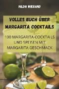 VOLLES BUCH ÜBER MARGARITA-COCKTAILS