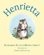 Henrietta (Book 1 in the Henrietta, the Loveable Woodchuck Series)