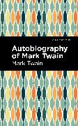 Autobiography of Mark Twain