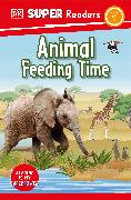 DK Super Readers Level 1 Animal Feeding Time